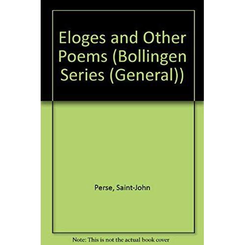 Eloges And Other Poems (Works By St.-John Perse)