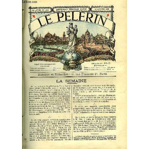Le Pèlerin N° 1100 - La Tache De Sang, Station A Malte, M. Le Baron André Reille, Un Drame Dans Les Montagnes, Signe De Contradiction, Le Bambino D Argent, La Pénétration Des Chemins De Fer Dans Paris