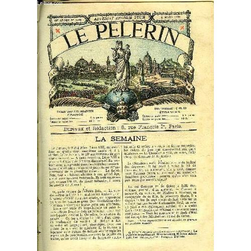 Le Pèlerin N° 1105 - Echos De N.D. De France, La Neutralisation Du Banc, Engins Perfectionnés, Guerre Sans Larmes, Les Femmes D Autrefois (Suite) Par A. De Besancenet, Le R.P. Hacquard, Le Maine