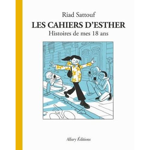 Les Cahiers D'esther Tome 9 - Histoires De Mes 18 Ans