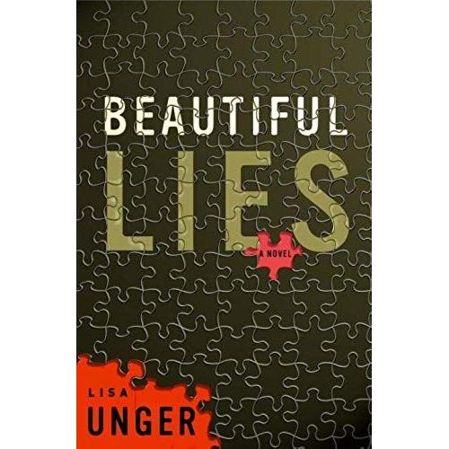 Beautiful Lies : A Novel