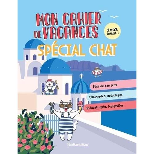 Mon Cahier De Vacances Spécial Chat