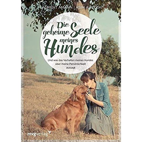 Die Geheime Seele Meines Hundes