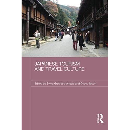 Japanese Tourism And Travel Culture