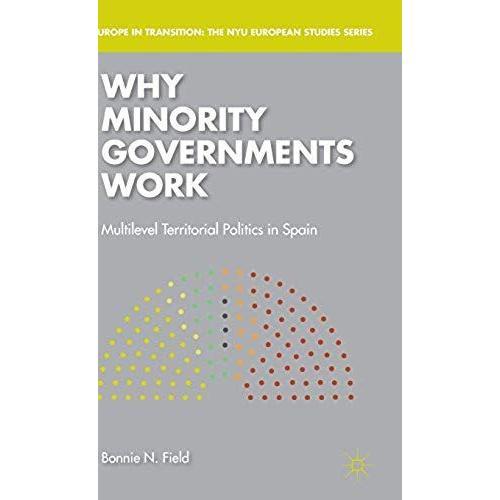 Why Minority Governments Work