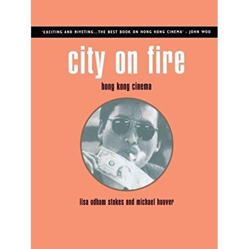 City On Fire: Hong Kong Cinema