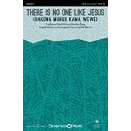 There Is No One Like Jesus - (Hakuna Mungu Kama Wewe) - Satb/Opt. Percussion - Satb - Sheet Music