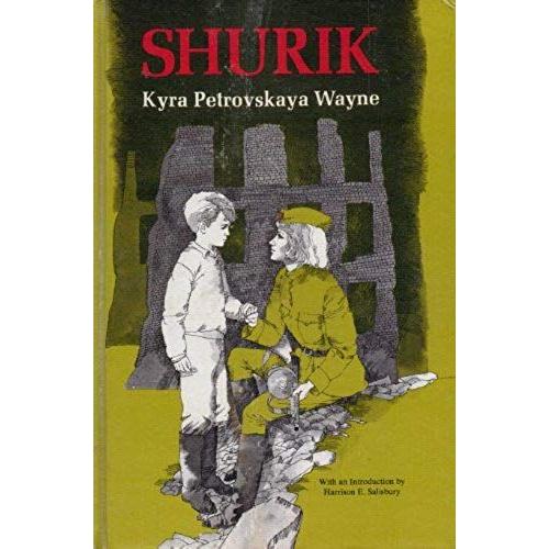 Shurik: A Story Of The Siege Of Leningrad.