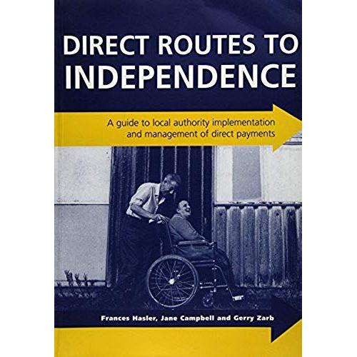 Hassler, F: Direct Routes To Independence