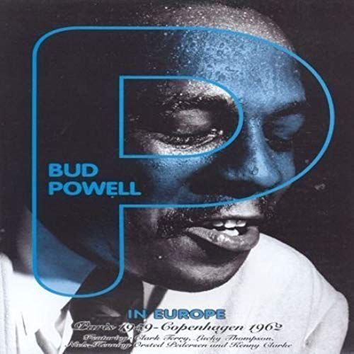 Bud Powell - Live In Europe