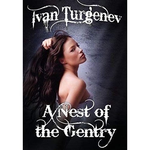 A Nest Of The Gentry