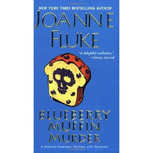 Blueberry Muffin Murder (Hannah Swensen Mystery) (A Hannah Swensen Mystery)