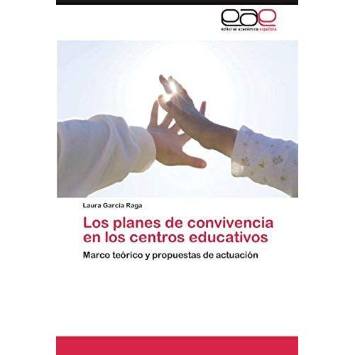 Los Planes De Convivencia En Los Centros Educativos