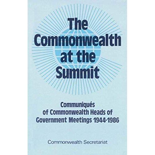 The Commonwealth At The Summit, Volume 1