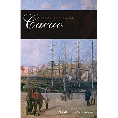 Cacao (Spanish Edition)