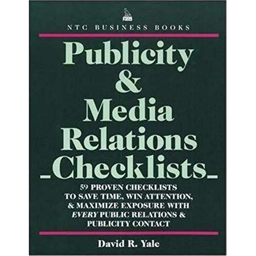 Publicity & Media Relations Checklists: 1st (First) Edition
