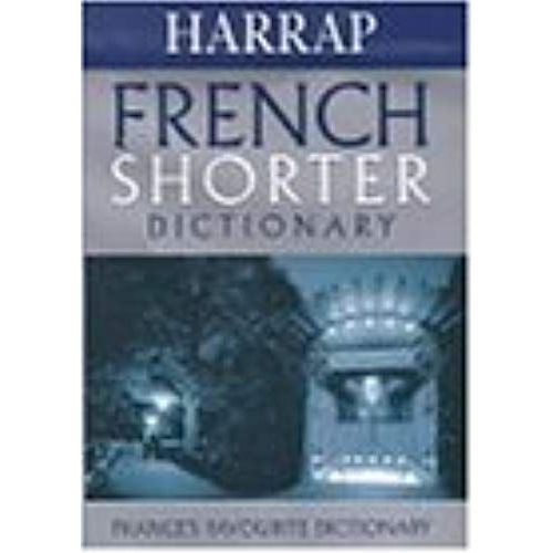 Harrap French-English/English-French Shorter Dictionary (Harrap Bilingual Dictionaries)