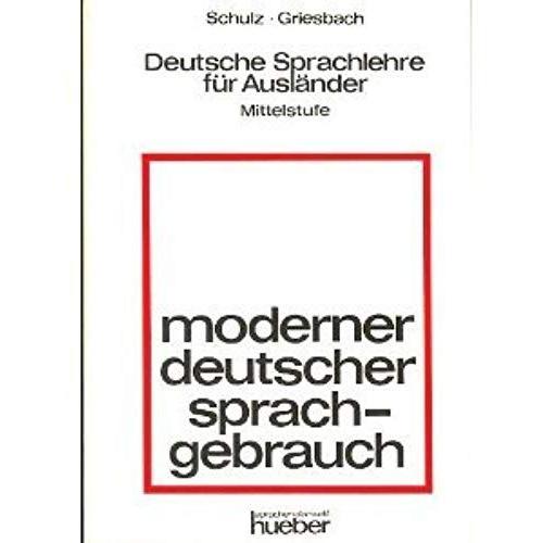 Moderner Deutscher Sprachgebrauch (German Edition)