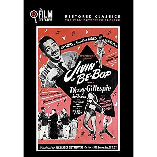 Jivin' In Be-Bop (The Film Detective Restored Version)