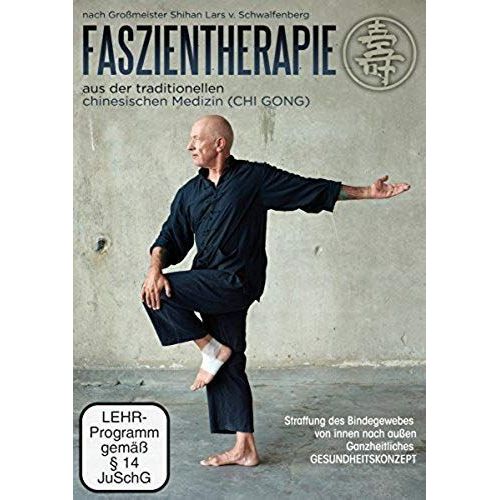 Faszientherapie Aus Der Traditionellen Chinesischen Medizin (Chi Gong)