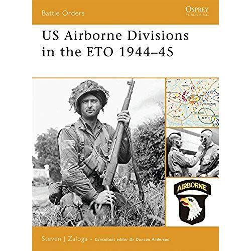 Us Airborne Divisions In The Eto 1944-45