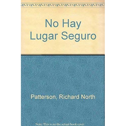 No Hay Lugar Securo