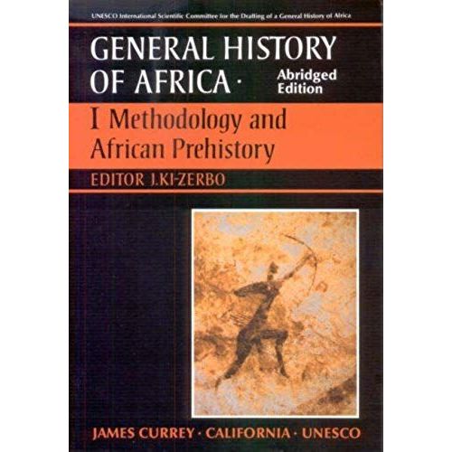 General History Of Africa Volume 1 (Pbk Abridged - Methodology And African Prehistory