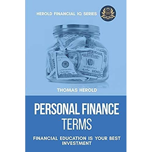 Personal Finance Terms - Financial Education Is Your Best Investment