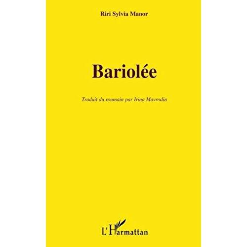 Bariolée