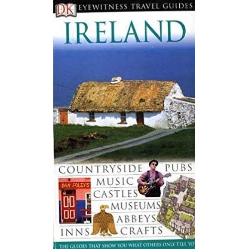 Ireland (Dk Eyewitness Travel Guide)