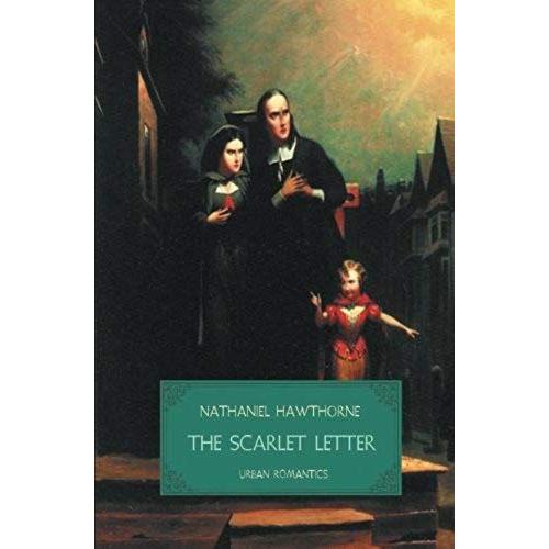 The Scarlet Letter (World Classics)