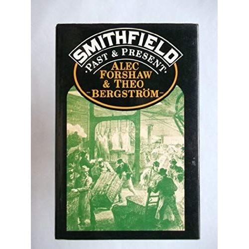 Smithfield: Past & Present