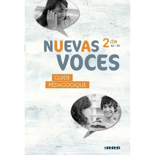 Espagnol 2e Nuevas Voces - Guide Pédagogique