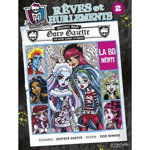 Monster High Tome 2 - Rêves Et Hurlements