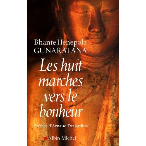 Les Huit Marches Vers Le Bonheur
