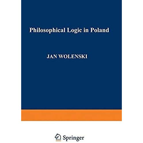 Philosophical Logic In Poland