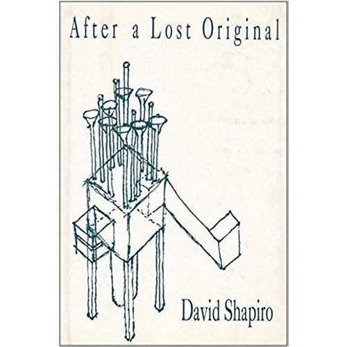 After A Lost Original: A Book Of Poems