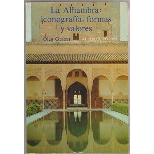 Alhambra: Iconografia, Formas Y Valores, La