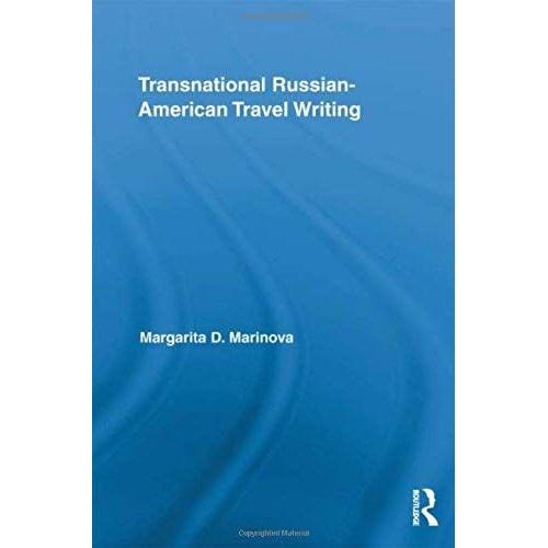 Transnational Russian-American Travel Writing