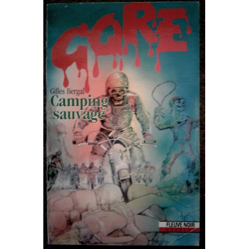Camping Sauvage - Collection Gore