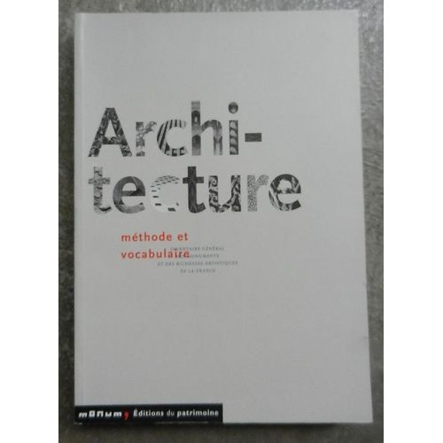 Principes D'analyse Scientifique. Architecture. Méthode Et Vocabulaire. Pérouse De Montclos