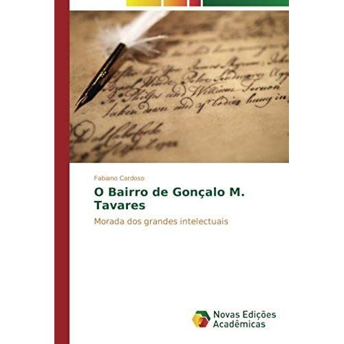 O Bairro De Gonçalo M. Tavares