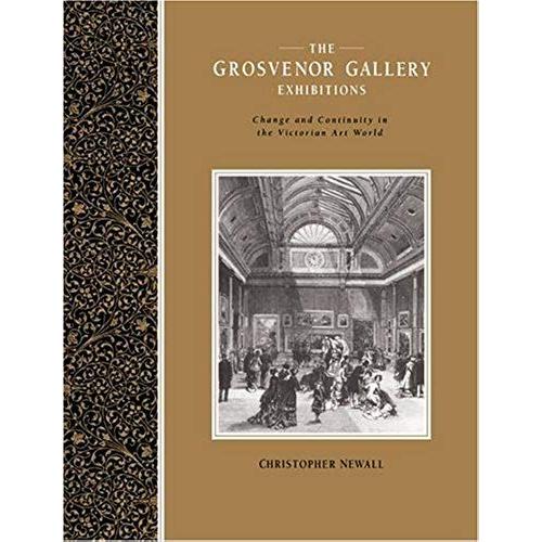 The Grosvenor Gallery Exhibitions