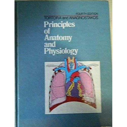 Principles Of Anatomy And Physiology