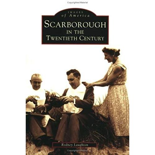 Scarborough In The Twentieth Century