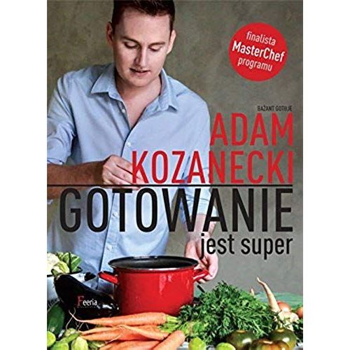 Gotowanie Jest Super