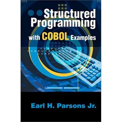 Structured Programming With Cobol Examples