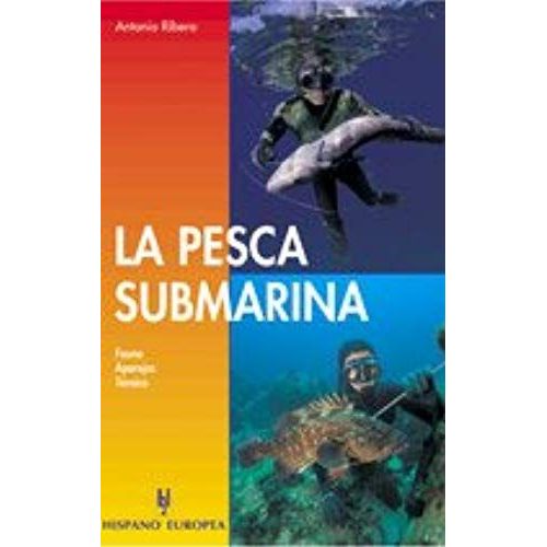 La Pesca Submarina