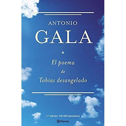El Poema De Tobias Desangelado