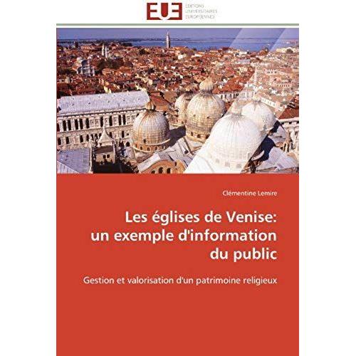 Les Eglises De Venise: Un Exemple D'information Du Public